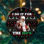 11VT. Trump Do It For The Hos ornamen mk3