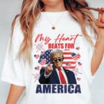 My Heart Beats For America Support Trump For President 2025 T-Shirt