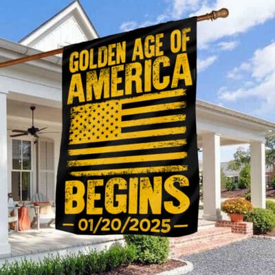 Golden Age Of America Begins Trump Inauguration 2025 Outdoor House Flag - Home Garden Flag