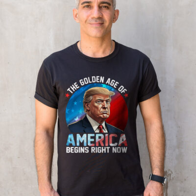 Alternative view of The Golden Age Of America Begins Right Now Donald Trump Inauguration 2025 T-Shirt