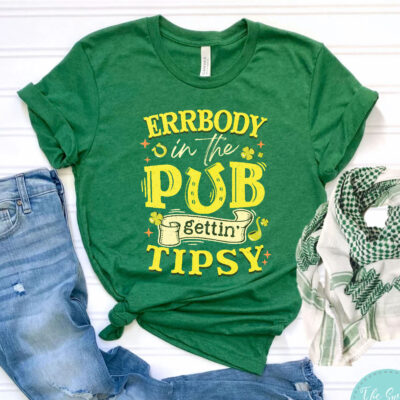 Errbody On The Pub Getting Tipsy St Patricks Day Shirt Shenanigans Coordinator Shirts Shamrock Tee