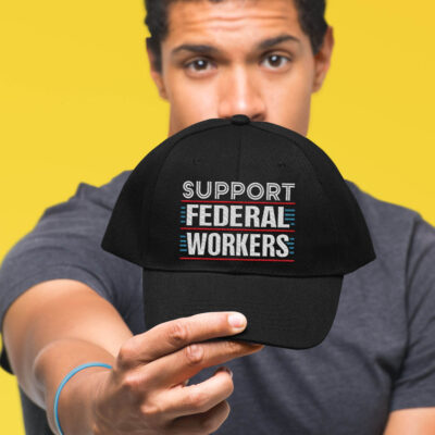Alternative view of Support Federal Workers Protect Defend Employees Jobs Embroidered Twill Hat Adjustable Cap For Men Women