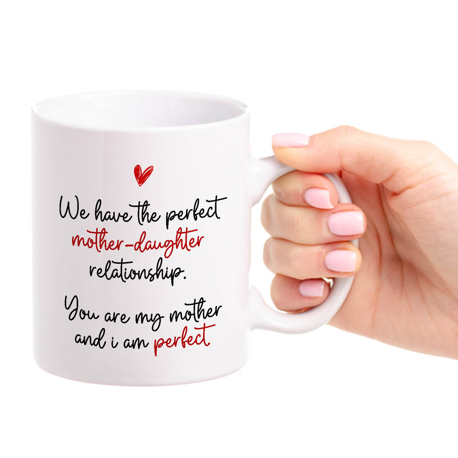 6VT. Perfect Mother Daughter mug mk3