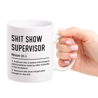 Shit Show Supervisor Definition Mug Coworker Gifts Sarcastic Boss Manager Leader Funny Novelty Drinkware Ceramic Mug