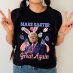 Make Easter Great Again Funny Trump Bunny T-Shirt