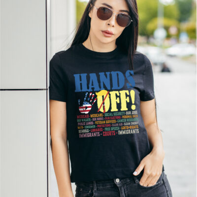 Resist Hands Off Protest Anti Trump T-Shirt