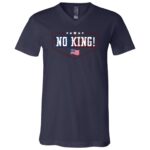 No King American Flag T-Shirt Independence day 4th of july 1776 V-Neck T-Shirt, Navy, V-Neck T-Shirt