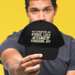 I Have Pubic Lice But I'm Choosing Joy Funny Dirty Trucker Embroidered Twill Hat Adjustable Cap For Men Women