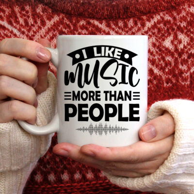 I Like Music More Than People Funny Ceramic Coffee Mug - Beer Stein