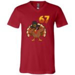 Six Seven 67 Thanksgiving Thankful Turkey Dabbing Funny T-Shirt - V-Neck Shirt, Canvas Red, V-Neck T-Shirt